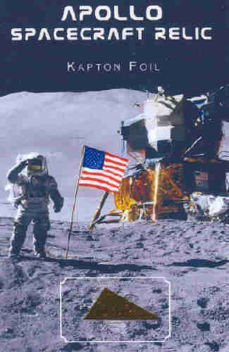 A small piece of Kapton Foil from the construction of the Apollo spacecraft. 